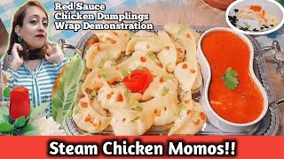 Steam Chicken Momos Recipe|How to wrap demonstration|chicken mince dumplings 🥟 with red sauce
