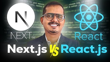 React JS vs Next JS in Hindi