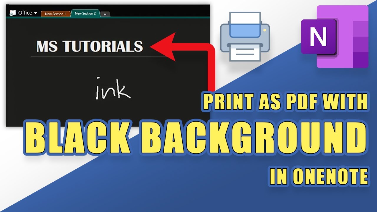 OneNote - Print to PDF with BLACK BACKGROUND (easily!) - YouTube