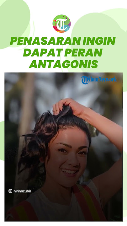 Nirina Zubir Penasaran Ingin Dapat Peran Antagonis, Ingin Rasakan Hal Berbeda