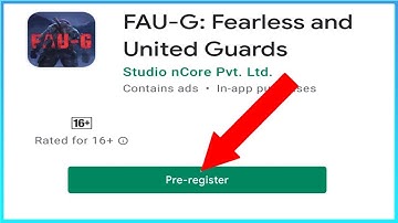 FAU-G Game Pre-registration Started | FAU-G Fearless And United Guards