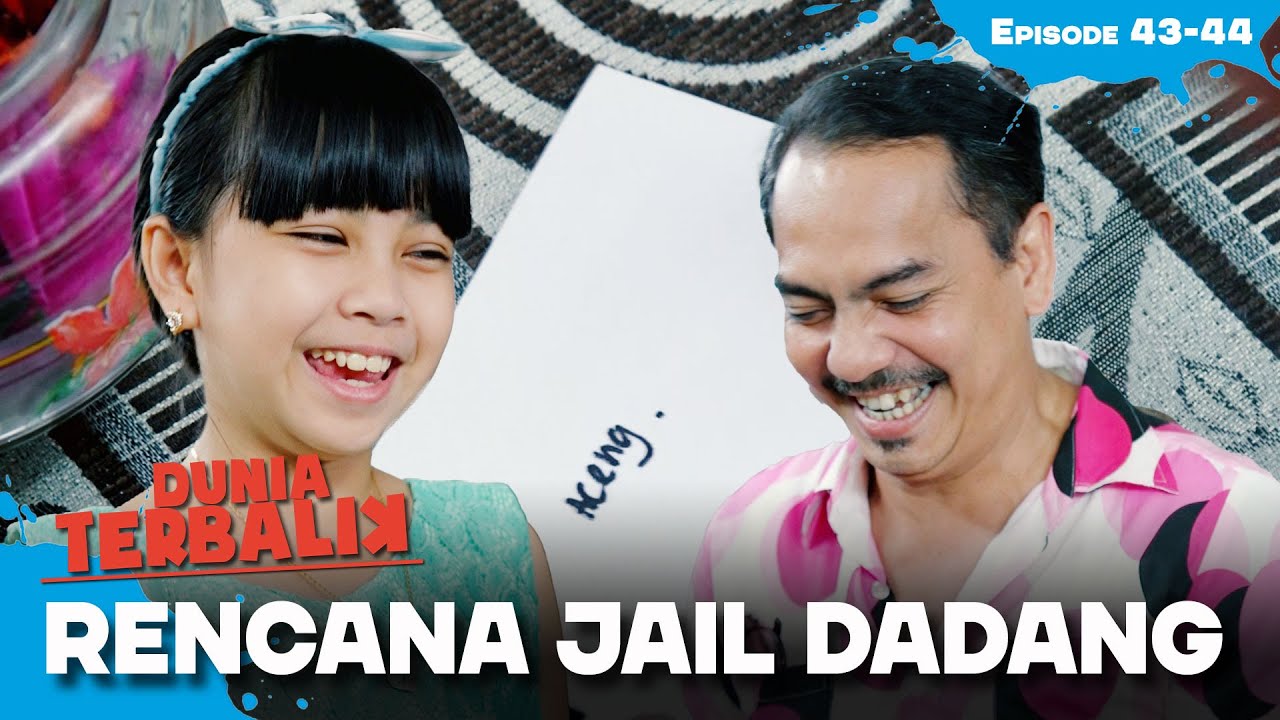 Dadang Jail Amplopin Pakai Nama Aceng | DUNIA TERBALIK | EPS 43-44 (4/4)
