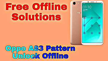 OPPO A83 New Security Pattern & FRP Unlock 2020