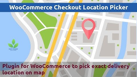 WooCommerce Checkout Location Picker