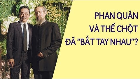 Người Phán Xử: Mối quan hệ thật giữa ông trùm Phan Quân và Thế Chột