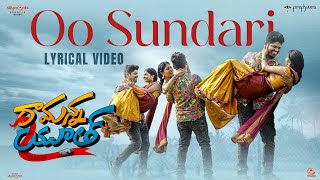 Oo Sundari Lyrical Video | Ramanna Youth | Naveen | Rahul Sipligunj | Kamran | Silly Monks Music Image