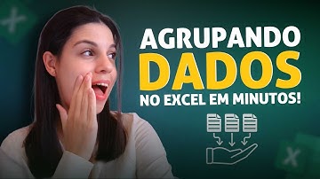 Agrupar e Desagrupar Linhas e Colunas no Excel com Estrutura de Tópicos - Guia Completo