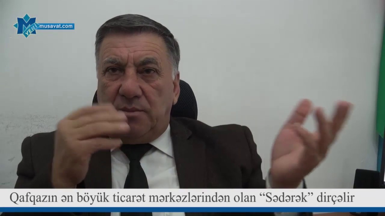 neftekhimik nizhnekamsk Qafqazın ən böyük ticarət mərkəzlərindən olan “Sədərək” dirçəlir