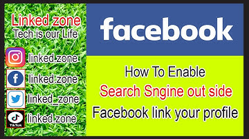 How to enable or disable search engine out side Facebook link your profile
