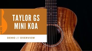 Koa Crazy Taylor Gs Mini Koa Demo