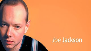 Joe Jackson - Steppin' Out (1982)[HQ/4K]