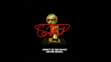 Drake ft. Rick Ross - Money In The Grave (Moton Remix)
