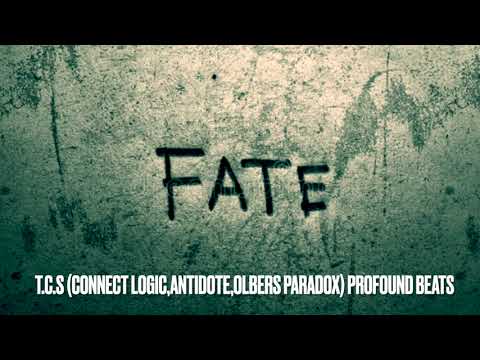 Watch FATE by T.C.S Connect Logic,Antidote, Olbers Paradox Profound Beats 2017 on YouTube Watch FATE by T.C.S Connect Logic,Antidote, Olbers Paradox Profound Beats 2017 on YouTube