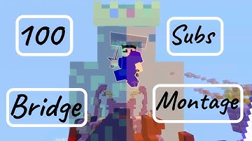 100 Subs Zeqa Bridge Montage