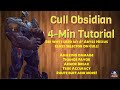 CULL OBSIDIAN - 4 Minute tutorial! See why I used my 100% Abyss 6* Nexus on him!