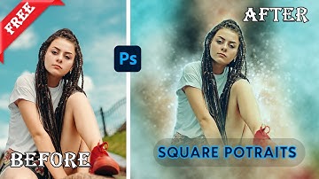 Square Portrait Bokeh Photoshop Action Free  - Tutorial
