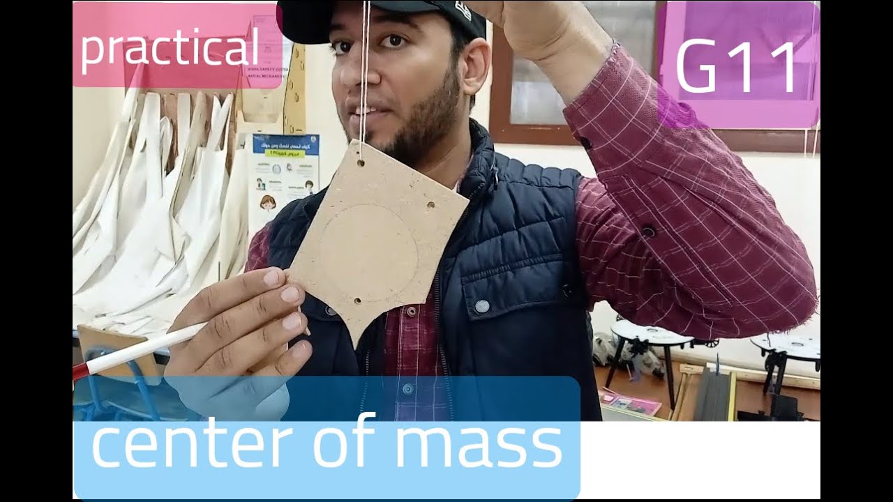 center of mass practical G11