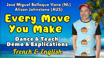 Every Move You Make Line Dance (Dance & Teach / Démo & Explications)