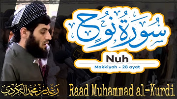 071 Surah Nuh | سورة نوح by Raad Muhammad al Kurdi | رعد محمد الكردي