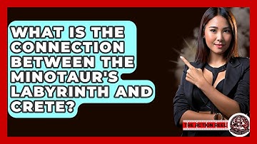 What Is The Connection Between The Minotaur