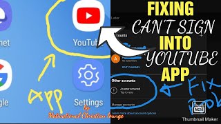 Fixing Can't Sign Into YouTube App | Problem Solved | Motivational Christian lounge screenshot 2