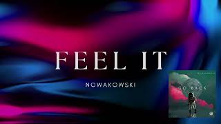 Nowakowski-Feel It