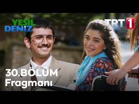 30. Bölüm Fragmanı / Yeşil Deniz