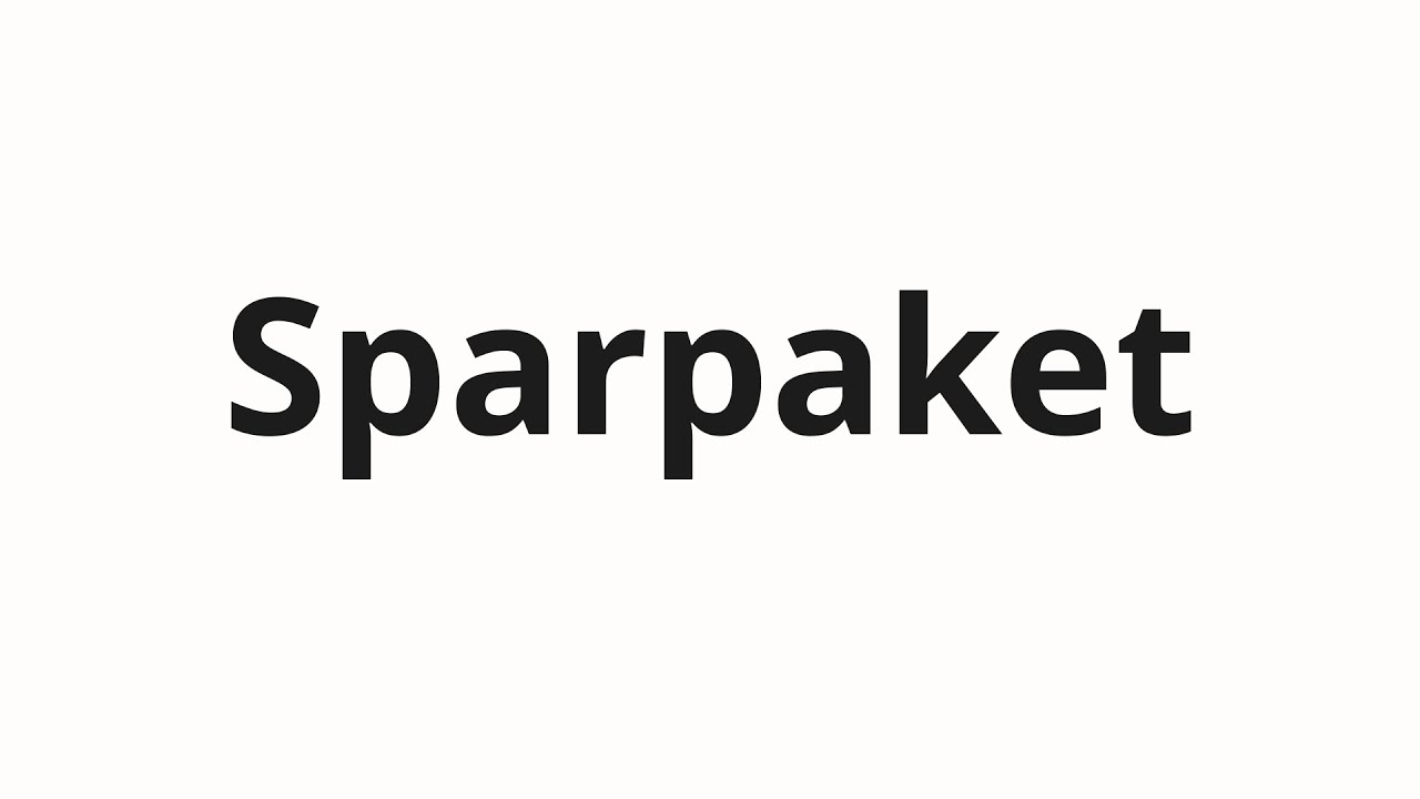 Как произносить Sparpaket