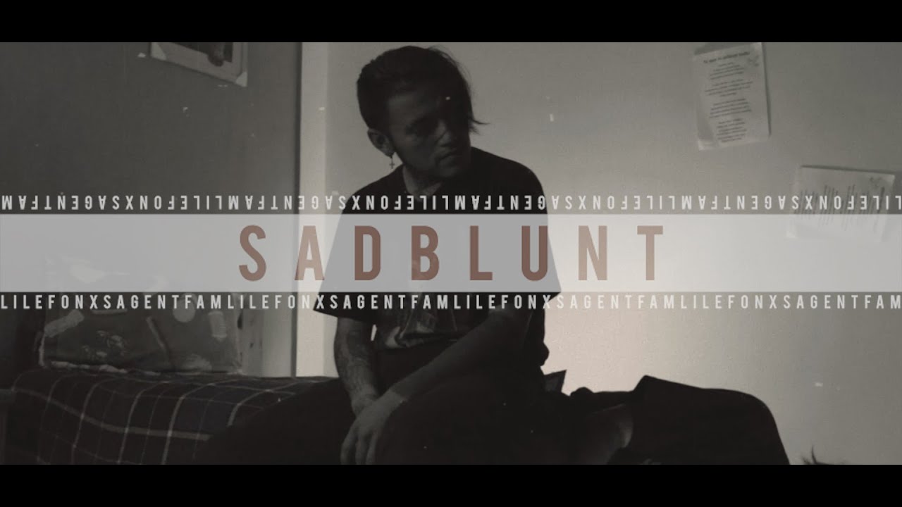 #SADBLUNT
