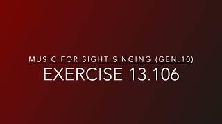 Exercise 13.106 - Music for Sight Singing