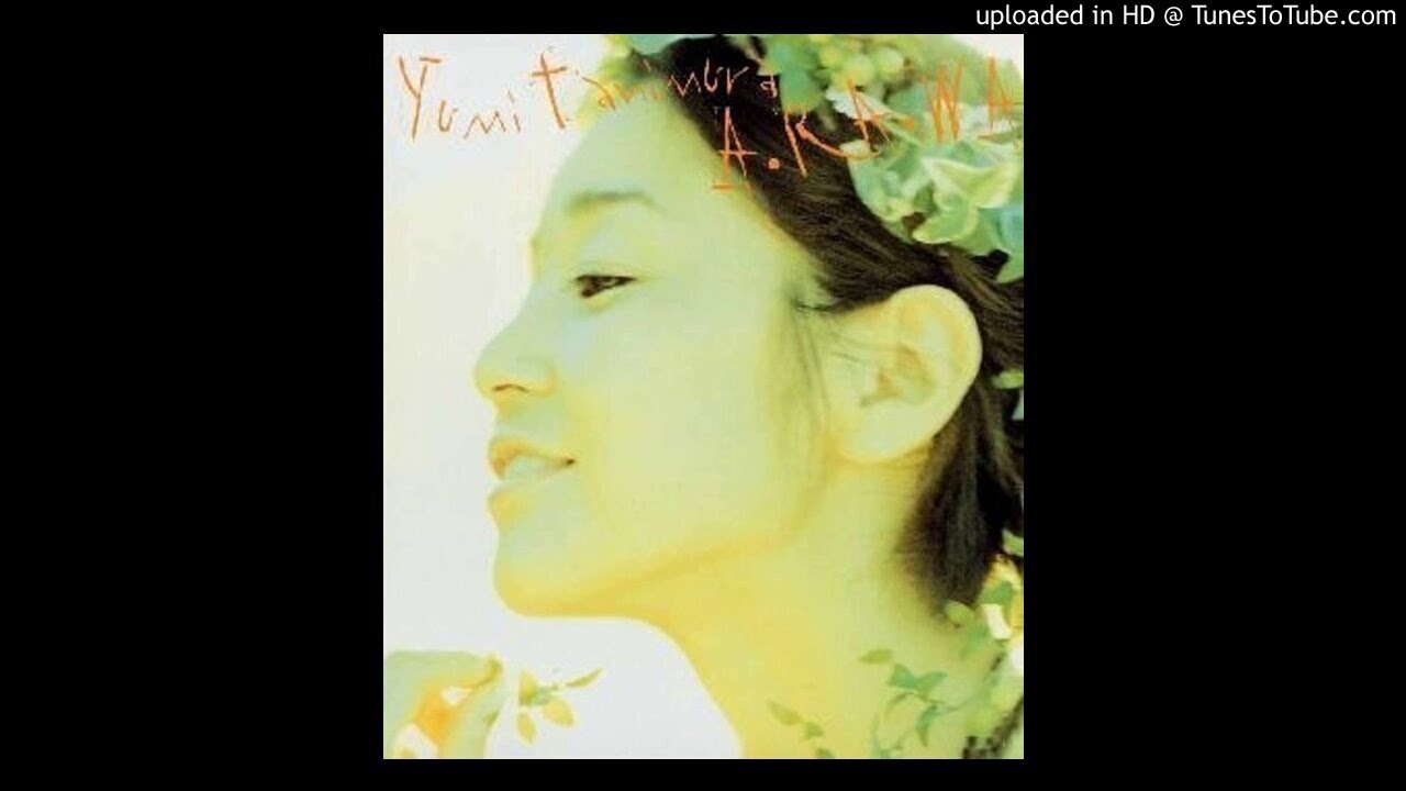 谷村有美「A・RA・WA」 - YouTube