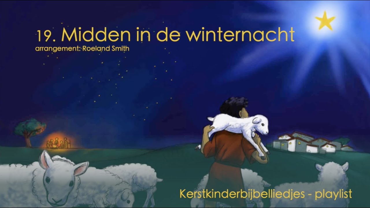 19 - Midden in de winternacht - YouTube