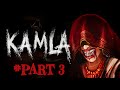 Kya Kamla ko hara payenge? : Kamla Gameplay Part 3 : Flodoxgaming #kamla #horror #gaming #youtube