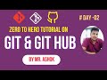 GIT Hub Tutorial By Mr. Ashok | Session - 02 | Ashok IT