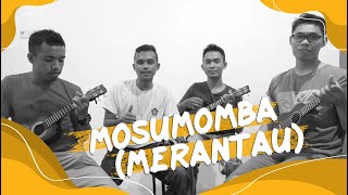 Mosumomba (Merantau) - Lagu Kaili, Kota Palu (Ukulele Cover)