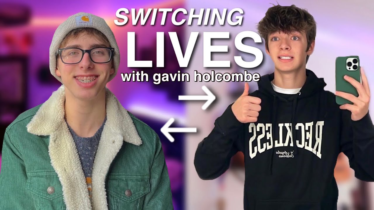 SWITCHING LIVES WITH GAVIN HOLCOMBE FOR A DAY