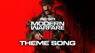 Call of Duty: Modern Warfare 3 - Main Theme Music ( Soundtrack)