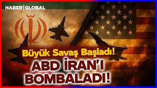 SON DAKİKA I ABD İran'a Bomba Yağdırdı! İran ABD'yi Tehdit Etti!