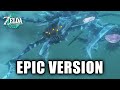 Colgera battle legend of zelda tears of the kingdom epic version