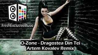 O-Zone - Dragostea Din Tei [Artem Kovalev Remix] Resimi