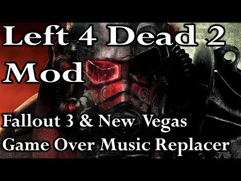 Fallout 3 New Vegas Game Over Music Mod L4D2