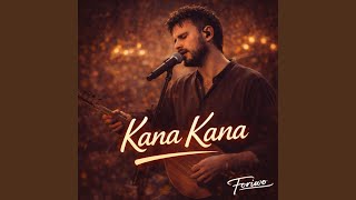 Kana Kana (Feat. Nuri Can)