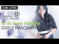 Gisele Nascimento - Tu És Meu Milagre (COM LETRA)