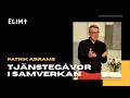 Gudstjänst: Tjänstegåvor i samverkan | Patrik Abrams 8.3.2026