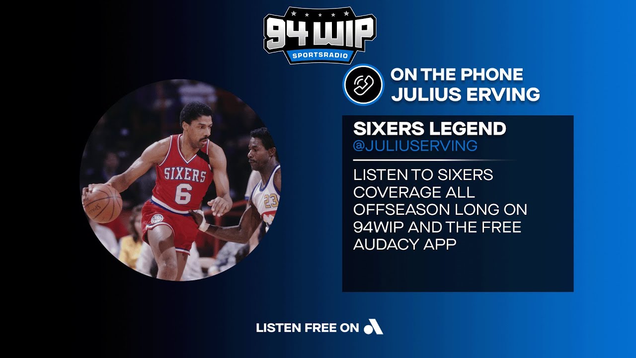 Sixers Legend Julius Erving joins the WIP Afternoon Show - YouTube
