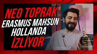 Neo Toprak -''Erasmus Mahsun | Hollanda | Röportaj Adam'' İZLİYOR