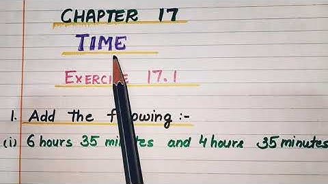 Class -5 | Chapter -17 | Time | Exercise 17.1 (Part-1)