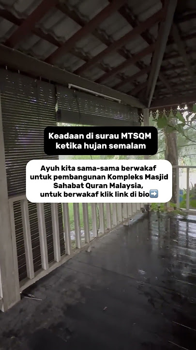 Keadaan di surau MTSQM ketika hujan semalam. Untuk berwakaf, klik link di bio➡️ #wakafmasjid #wakaf