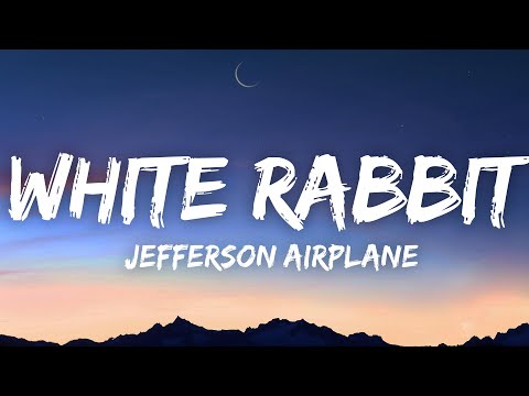 Jefferson Airplane - White Rabbit (Lyrics) "The Matrix Resurrections" Trailer Song