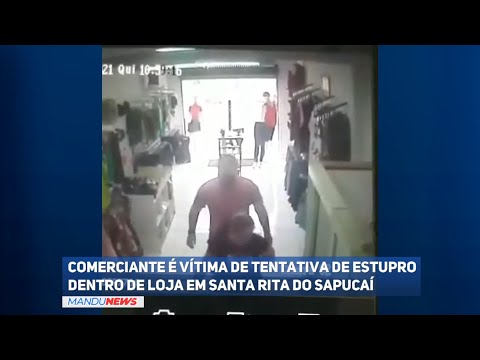 Comerciante é vítima de estupro dentro de loja em Santa Rita do Sapucaí